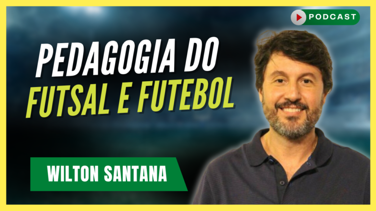 A Pedagogia do esporte no Futebol e Futsal