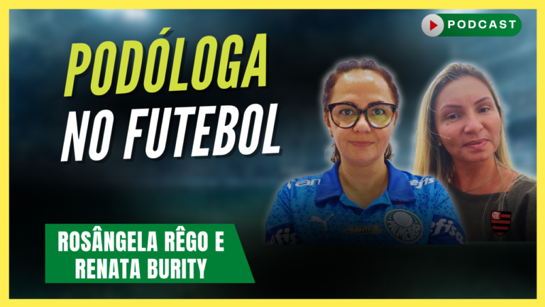 Como é o trabalho de Podologia esportiva no Futebol?