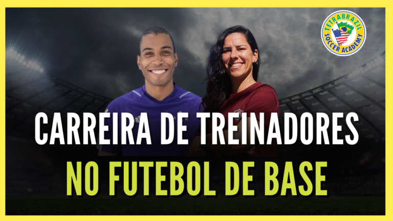 O caminho de treinadores da Base: Como construir uma carreira no Futebol?