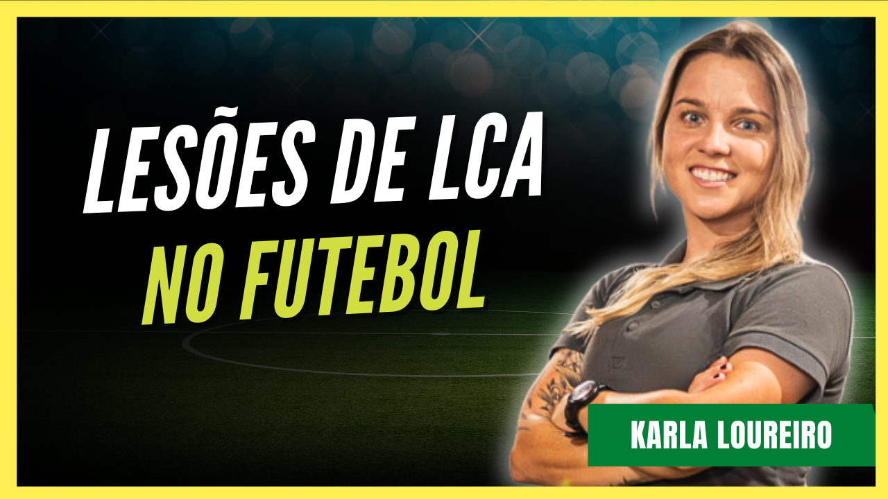 Lesão de LCA no Futebol Feminino: Por que a incidência é tão alta?
