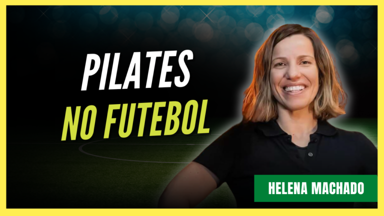 Por que o Pilates está ganhando espaço no Futebol profissional?